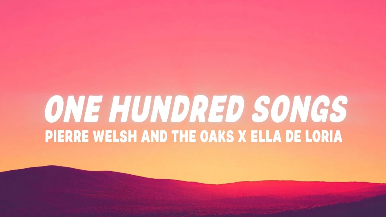 Pierre Welsh - One Hundred Songs