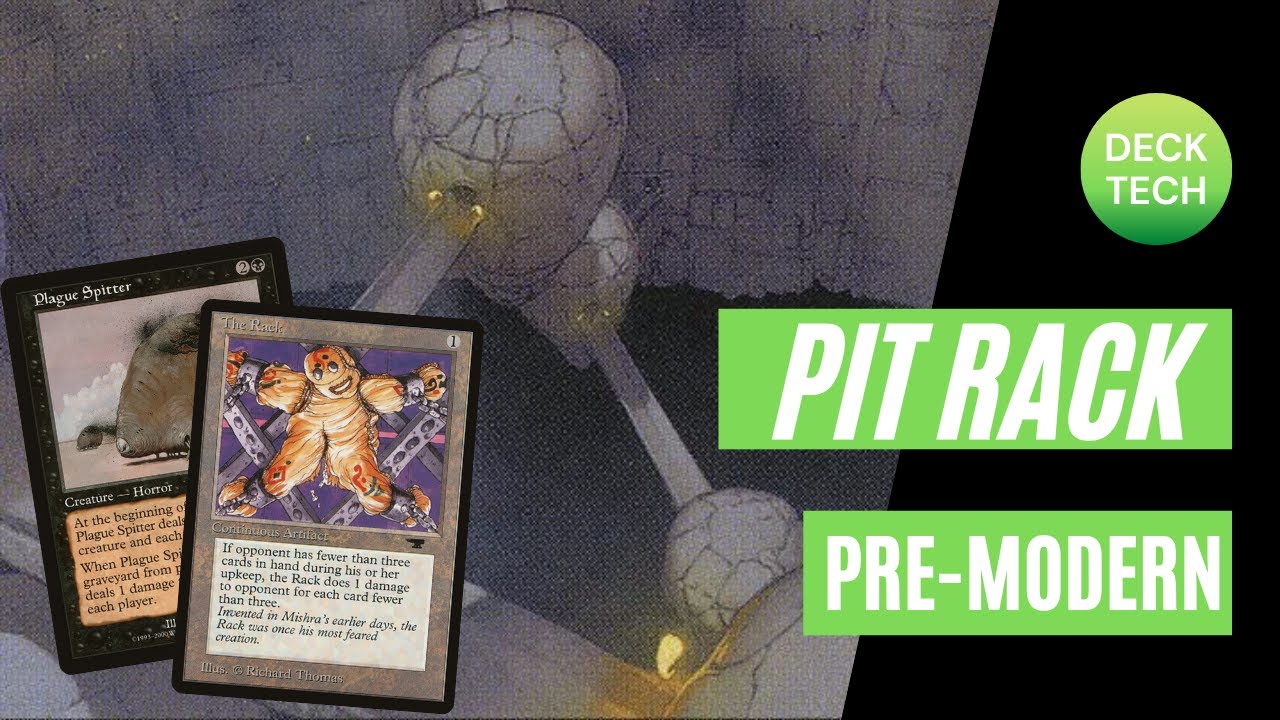 PREMODERN MTG: PIT RACK, POX, SPUD [Mono Black]: Deck Tech