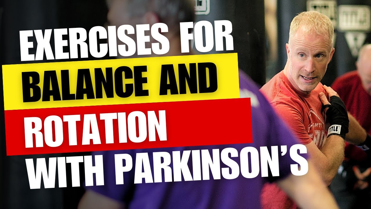Exercise to improve Balance and Reach with Parkinson's Disease