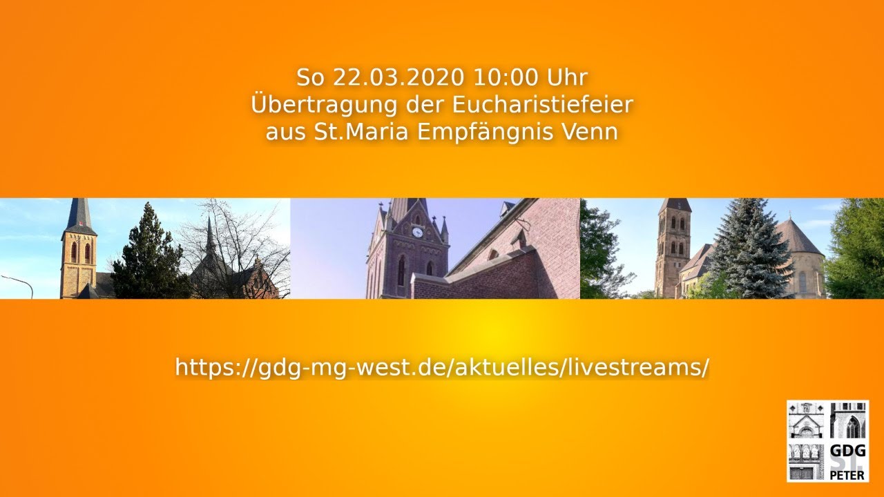 Eucharistiefeier aus St.Maria Empfängnis Venn