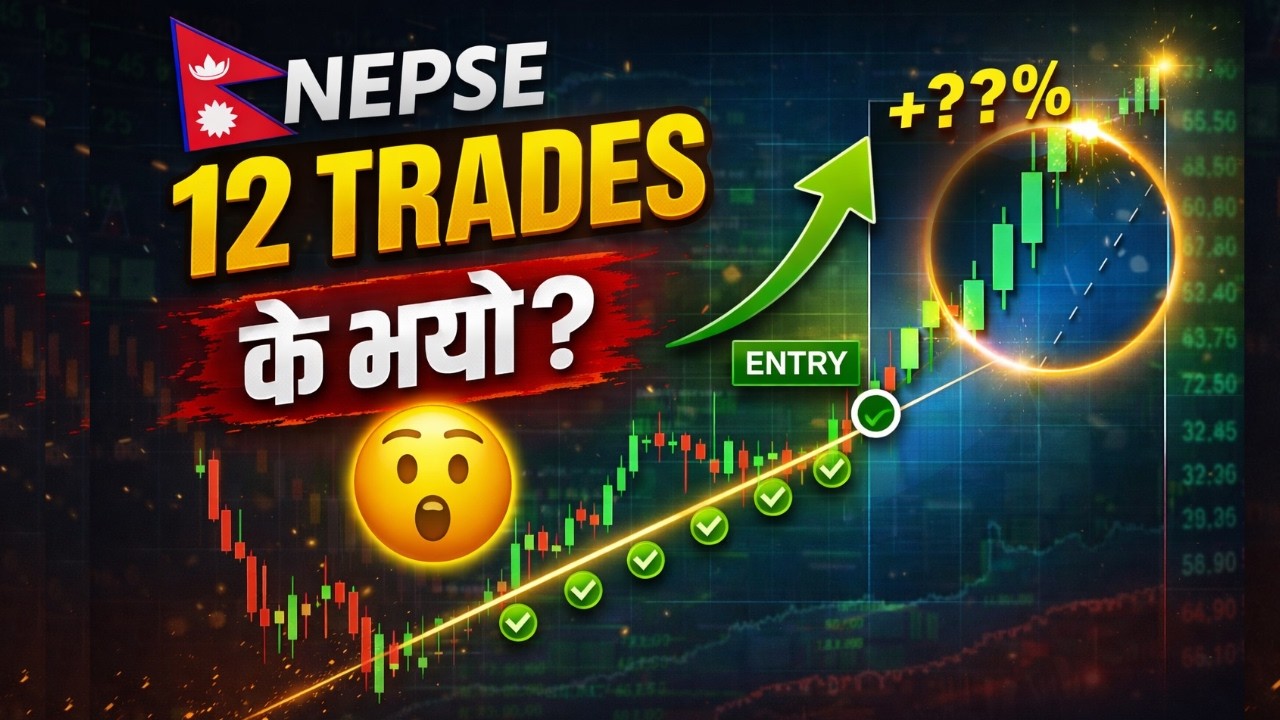 NEPSE मा 12 Trade गरे 😳 | Result कस्तो आयो?|| NEPSE