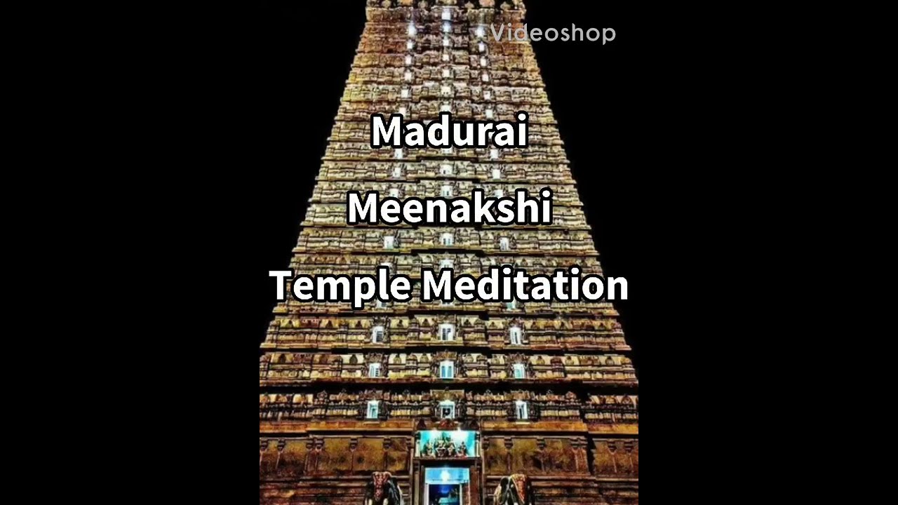 10 Minutes+ Deep Meditation Music: Madurai Meenakshi Temple Meditation