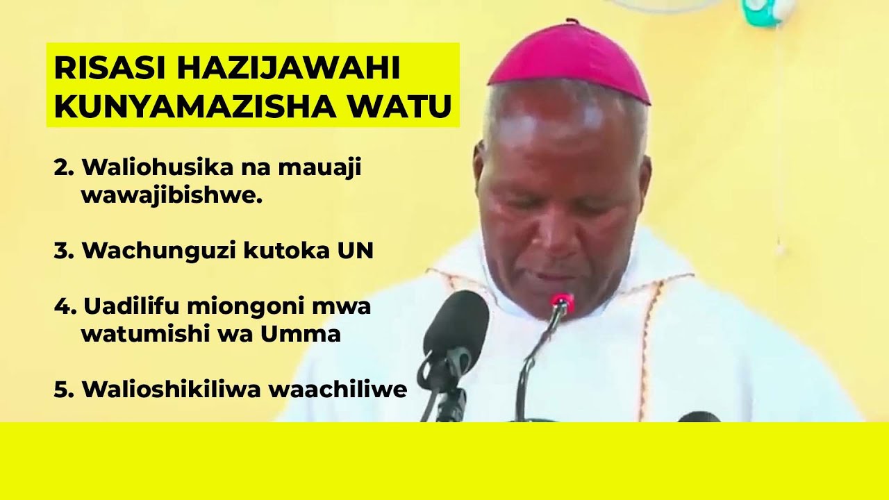 RISASI HAZIJAWAHI KUNYAMAZISHA WATU - TAMKO LA BARAZA LA MAASKOFU (TEC) KUHUSU MAANDAMANO YA OKT 29