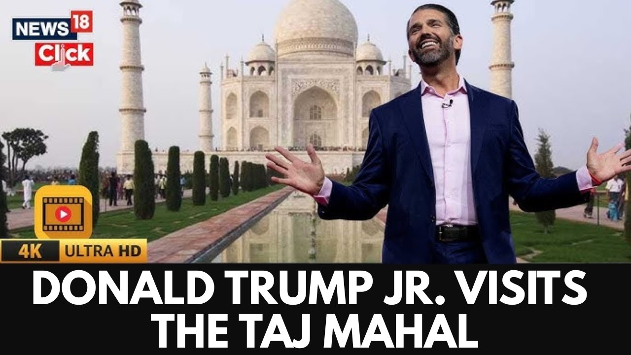 Donald Trump Jr. & Girlfriend Visit Taj Mahal | High‑Profile US Delegation Tours Agra Monument | 4K