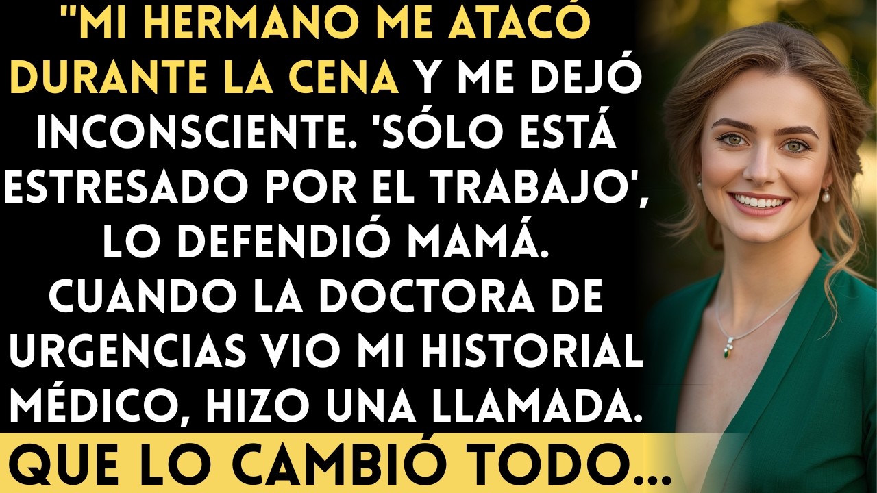 El ataque de rabia de mi hermano me dejó inconsciente. Mis padres dijeron 'Sólo está estresado…
