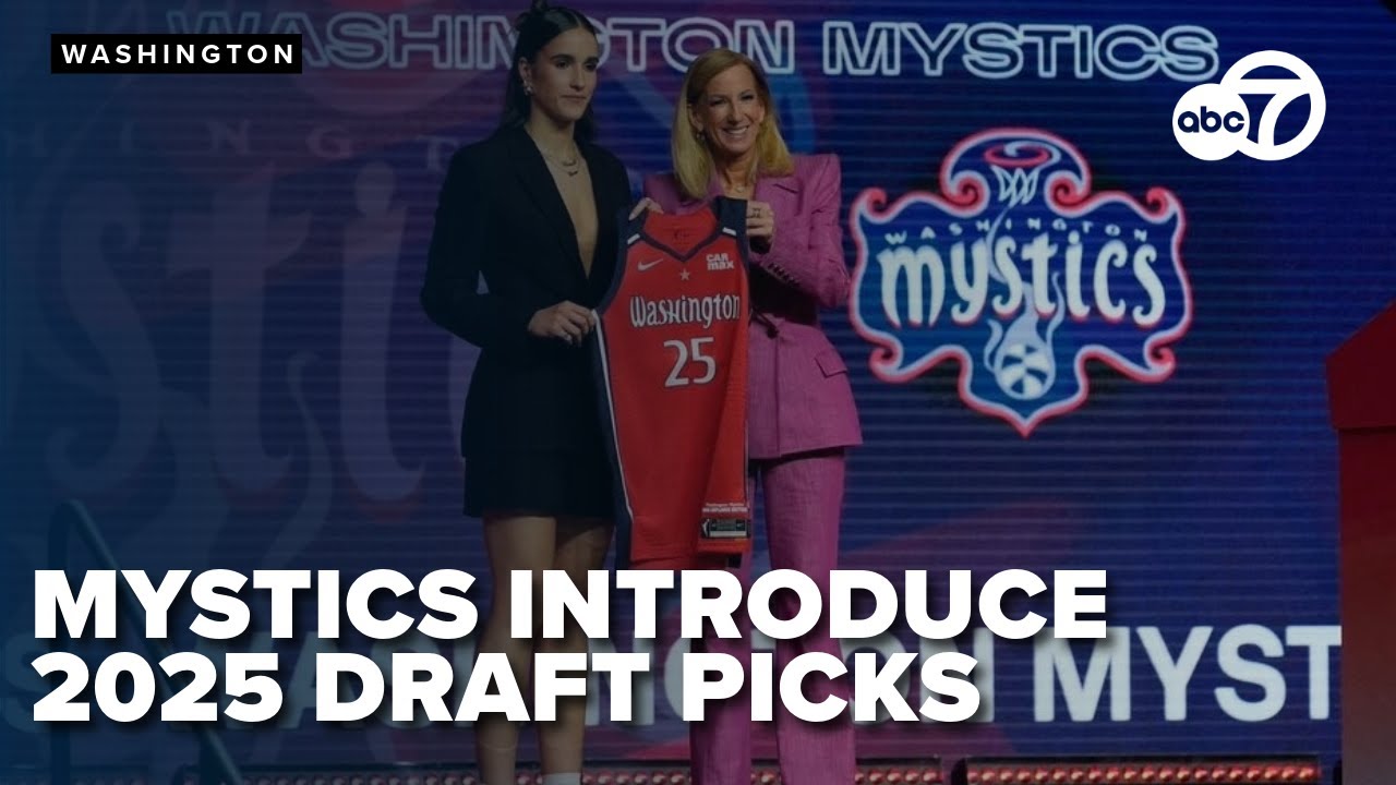 WATCH LIVE: Washington Mystics introduce 2025 WNBA draft picks
