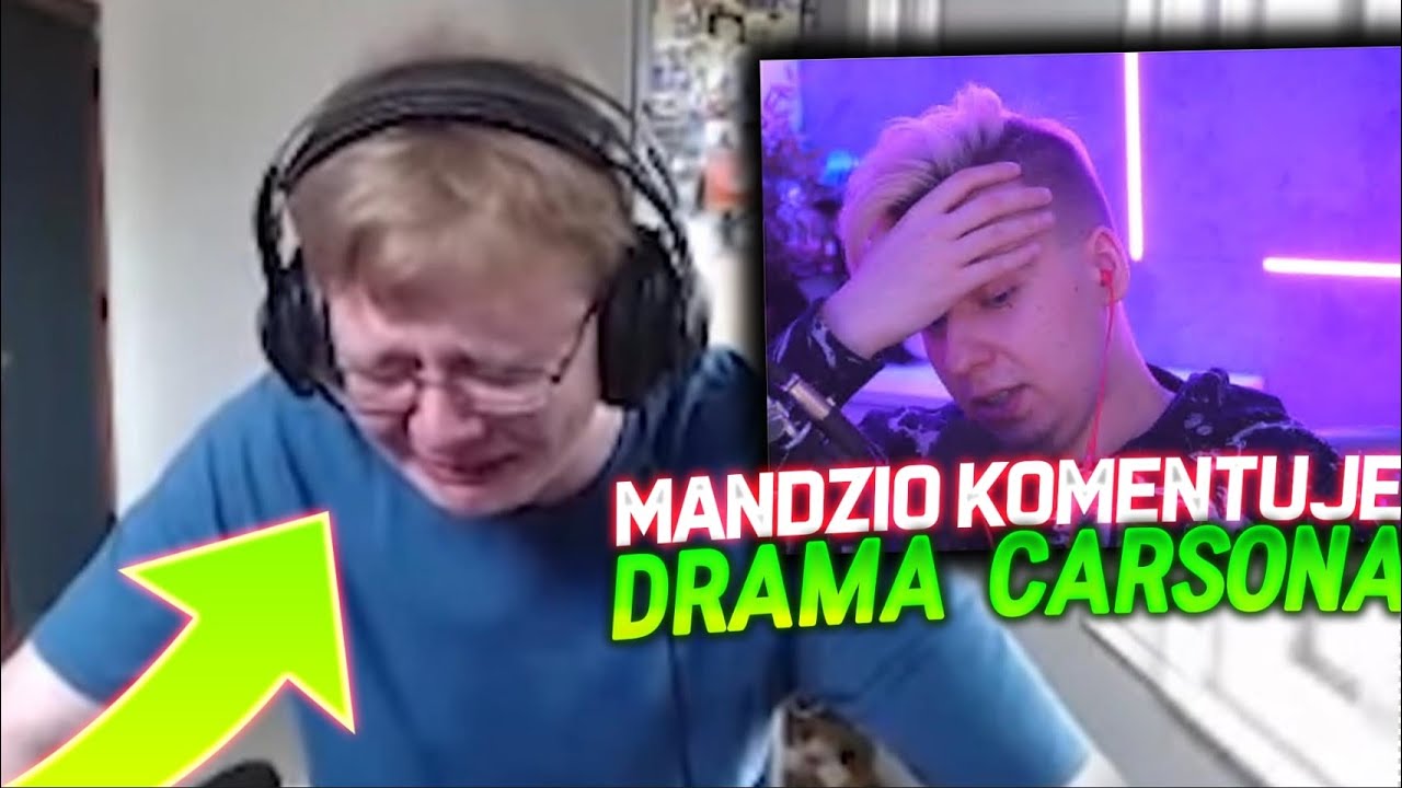 MANDZIO KOMENTUJE DRAME CARSONA | MANDZIO SHOTY Z LIVE