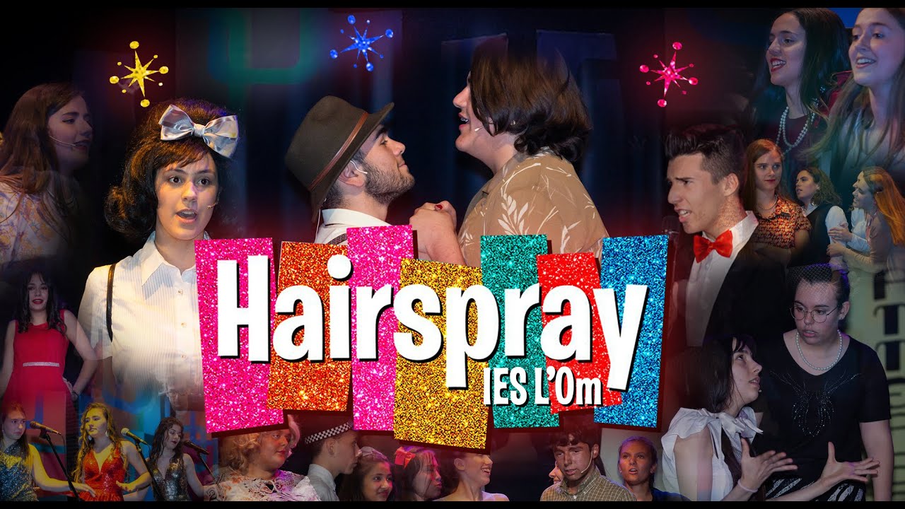 HAIRSPRAY | MUSICAL COMPLETO | 2019