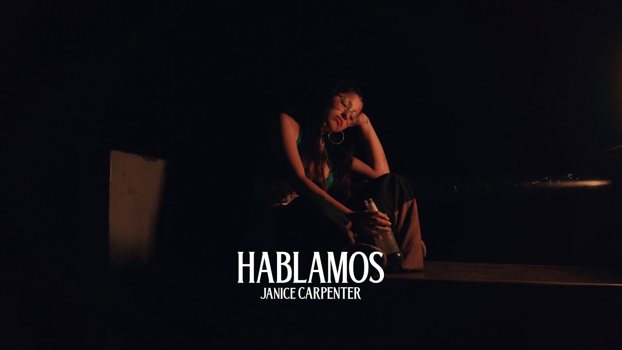 Janice Carpenter - Hablamos (Video Oficial) | ALTAVOZ