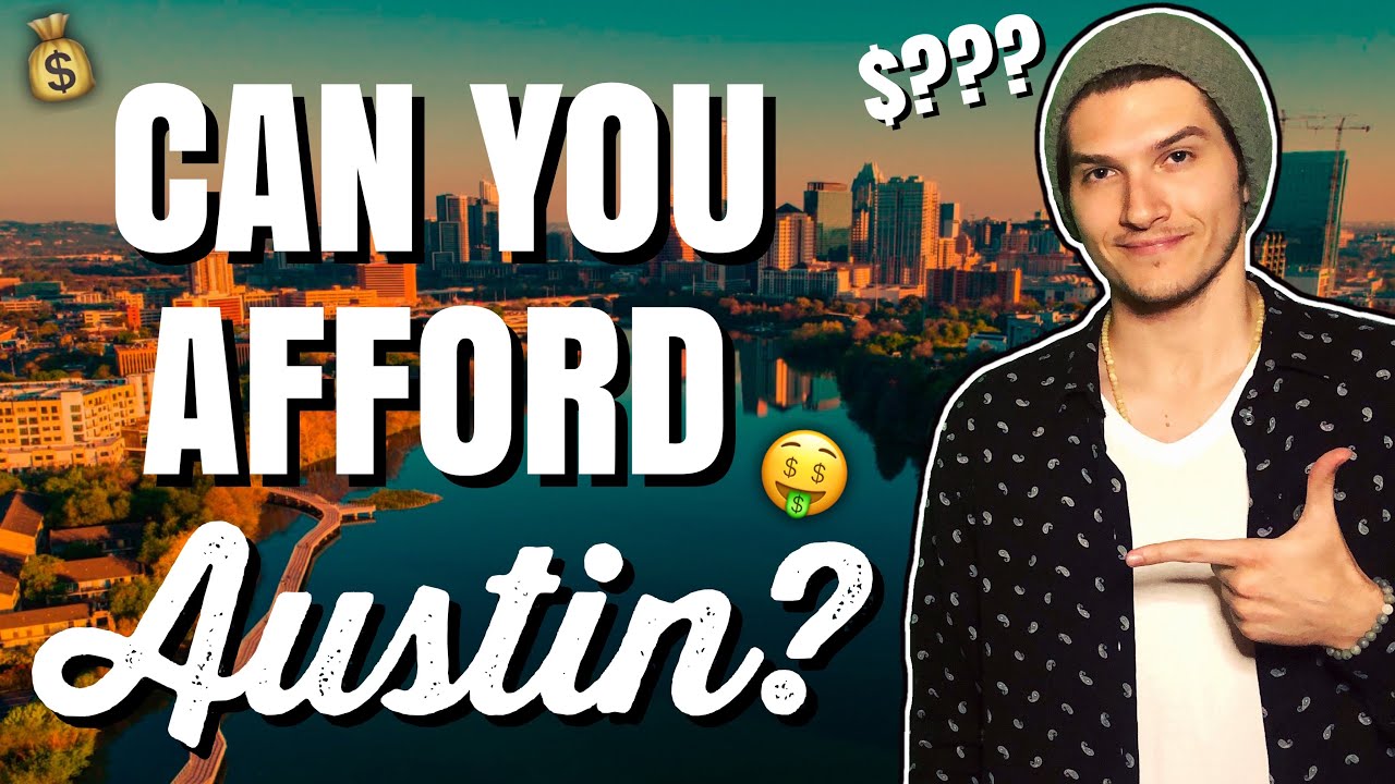 The Cost of Living in Austin Texas [EVERYTHING YOU NEED TO KNOW]