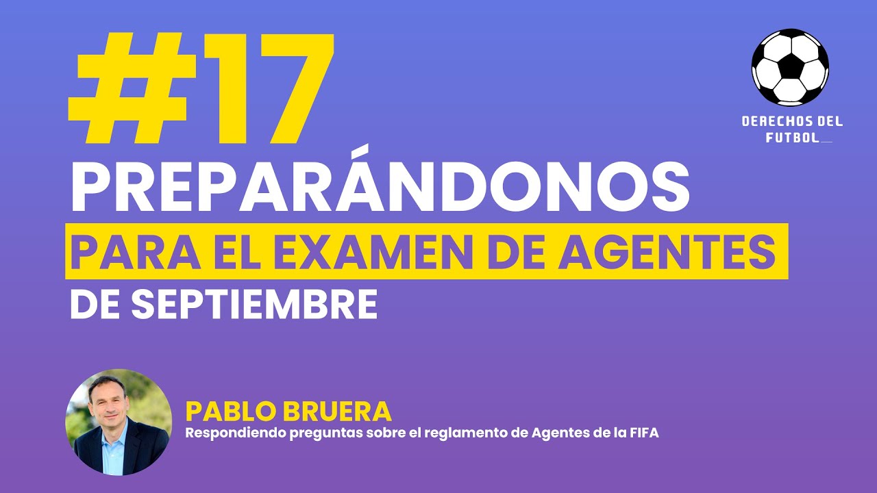 Preparándonos para el Examen de Agentes de Septiembre #17 - Preguntas frecuentes