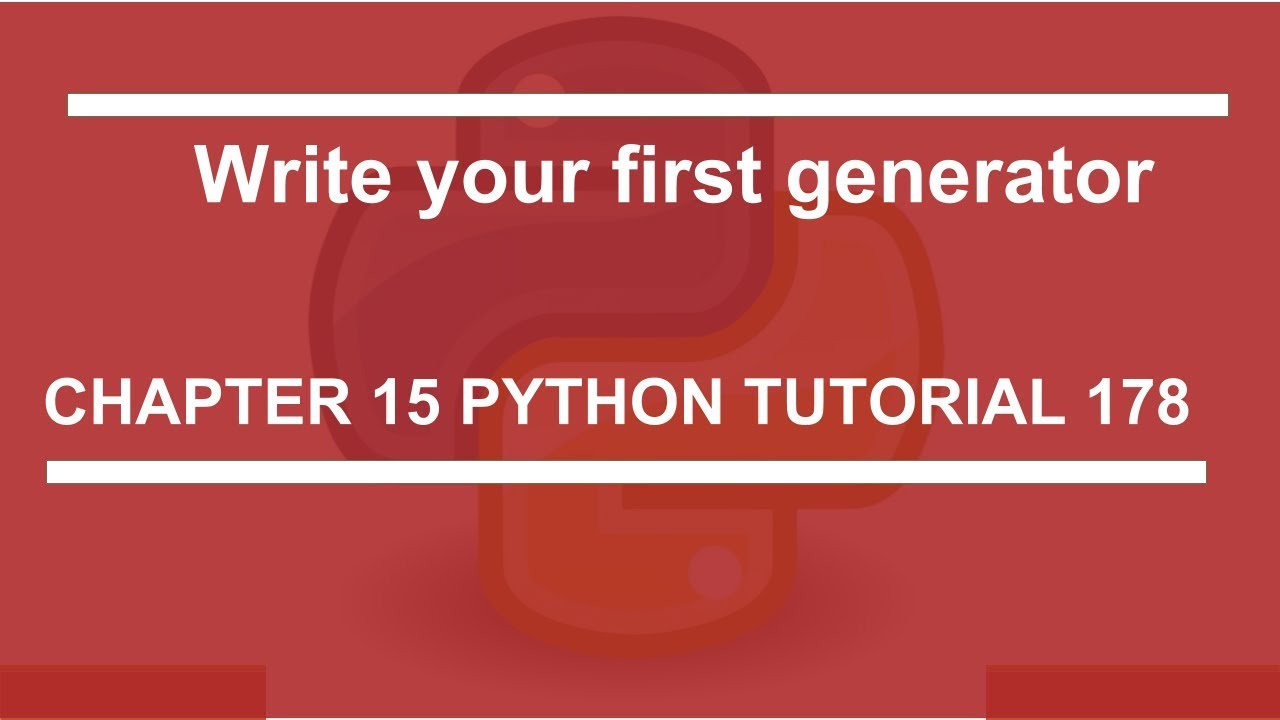 Generator example : Python tutorial 178