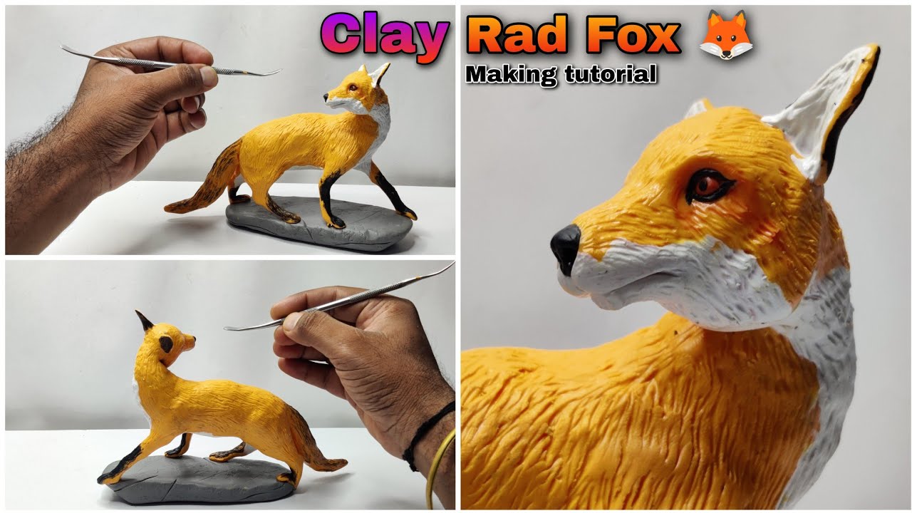 Clay Sculpting: Rad  Fox🦊 Making Tutorial