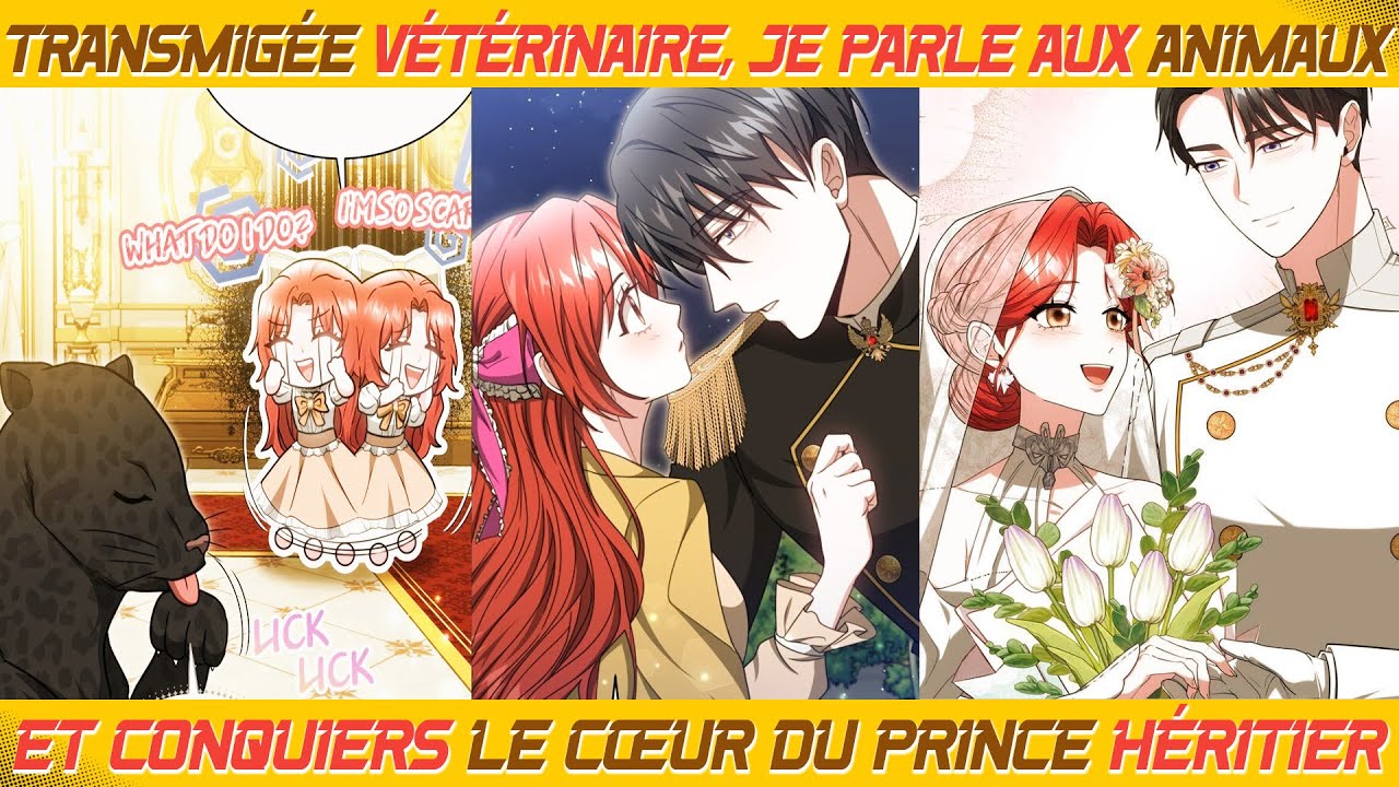 Transmigée vétérinaire, je parle aux animaux et conquiers le cœur du prince héritier