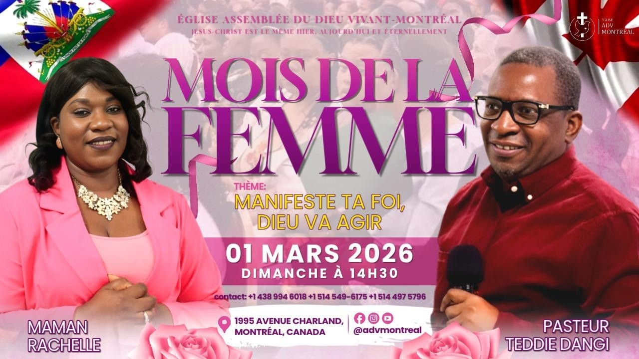 ADV Montréal 01-03-2026. Manifeste ta foi, Dieu va agir. Maman Rachelle et Pasteur Teddie Dangi.