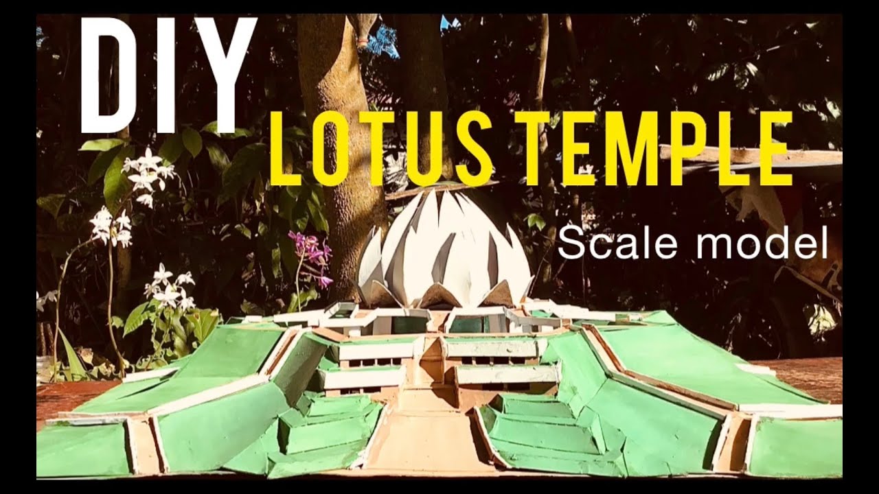 DIY Lotus temple scale model using cardboard