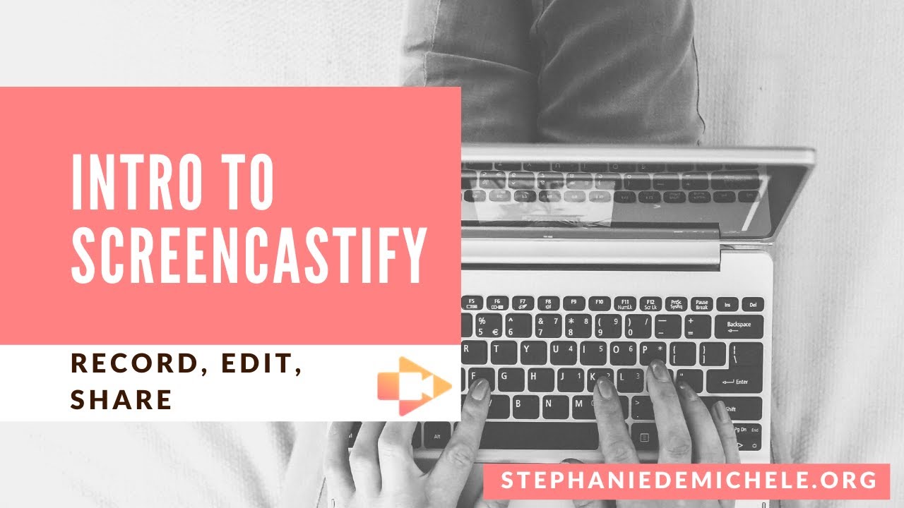 Introduction to Screencastify