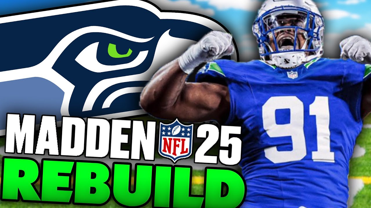 I Rebuilt The Legion Of Boom in Madden 25! Madden 25 Seattle Seahawks Rebuild