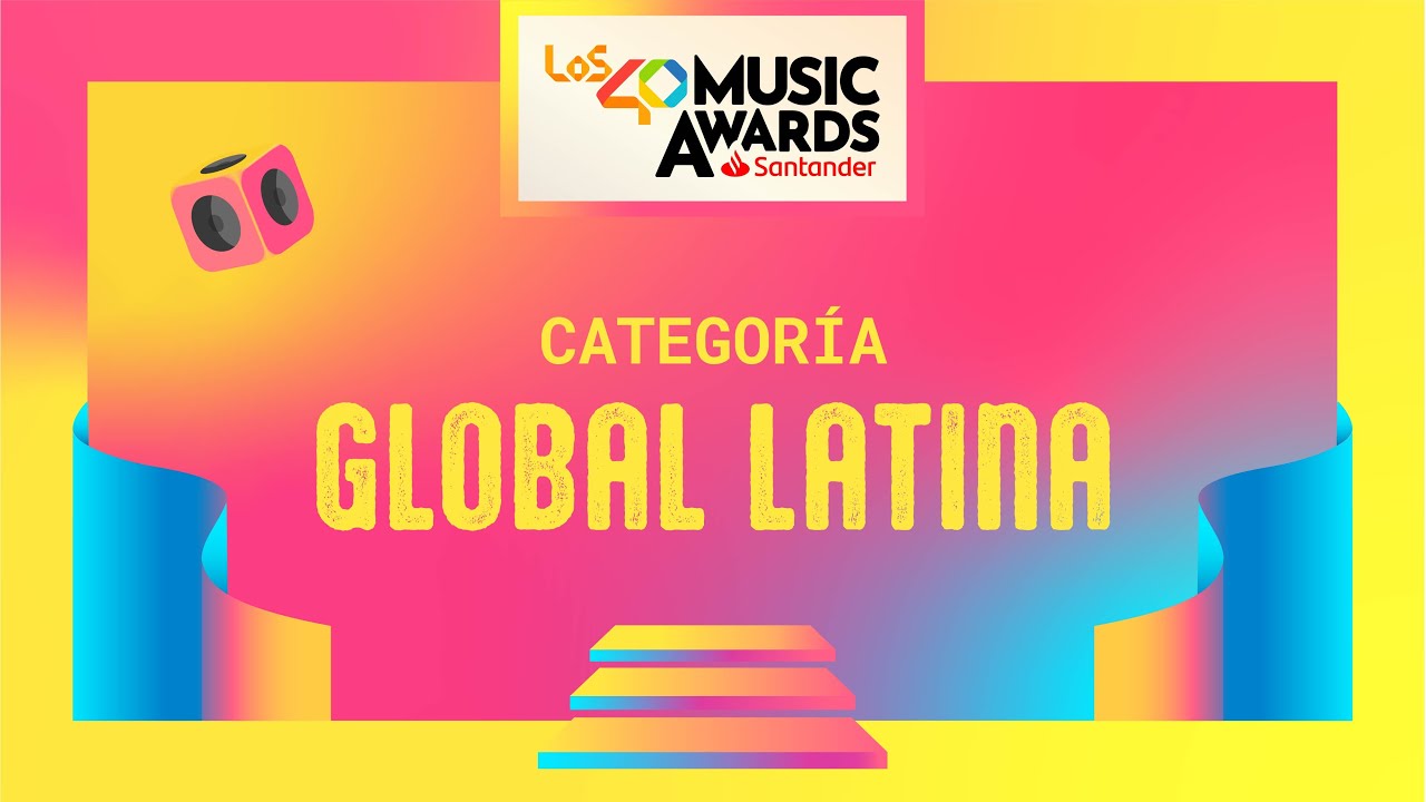 Nominados a LOS40 Music Awards Santander 2024: Categoría Global Latina | LOS40