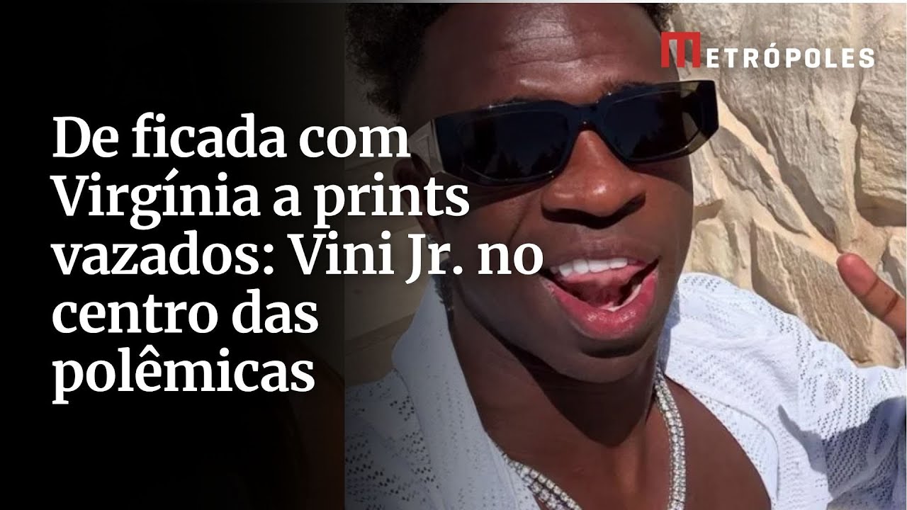 De prints vazados a fim de ficada com Virginia; veja pol&ecirc;micas de Vini Jr