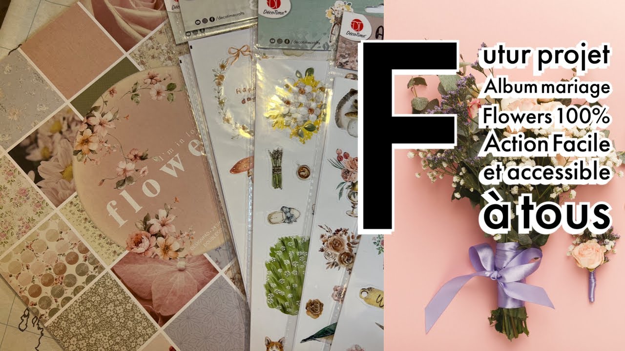 SCRAPBOOKING, album Mariage 100% Action, facile et accessible à tous
