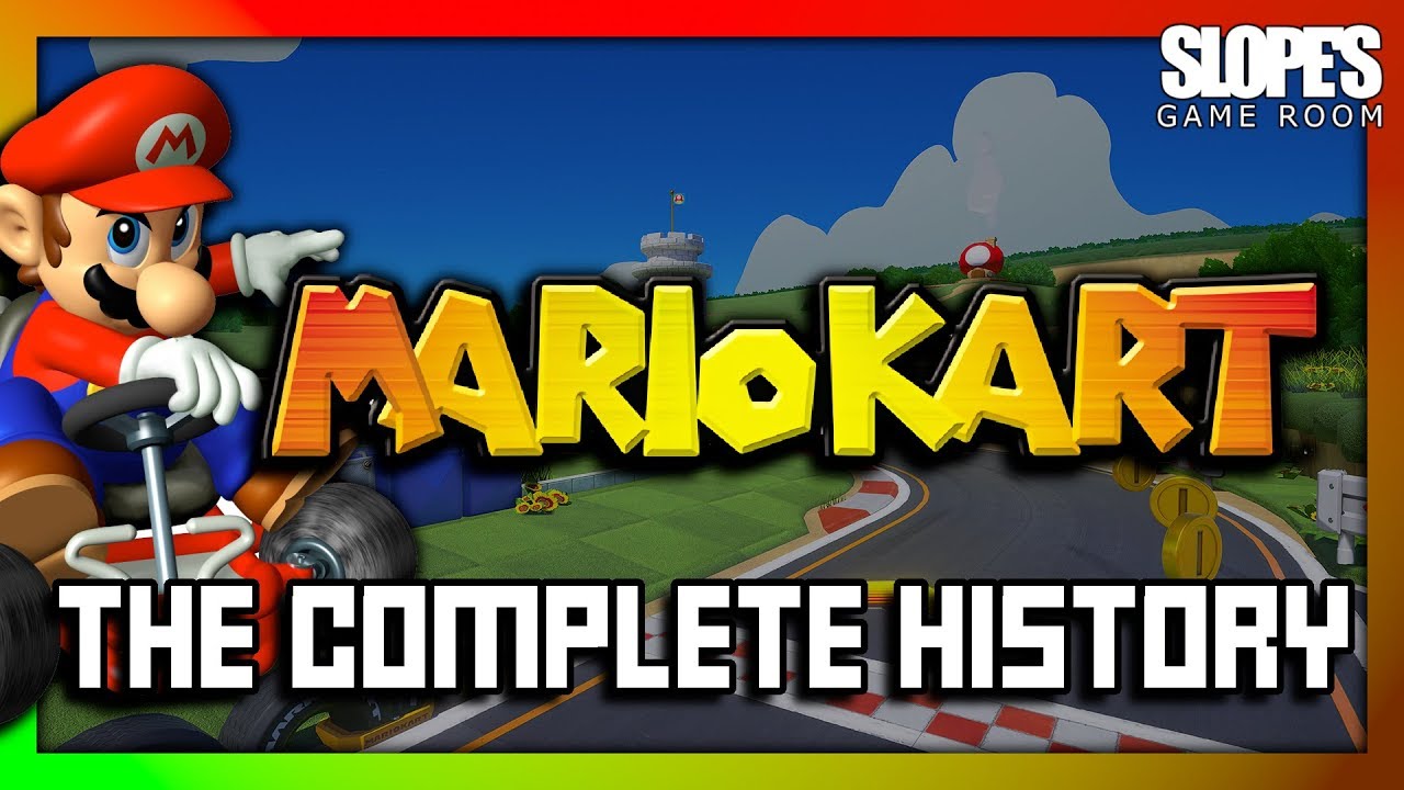 Mario Kart: The Complete History - SGR