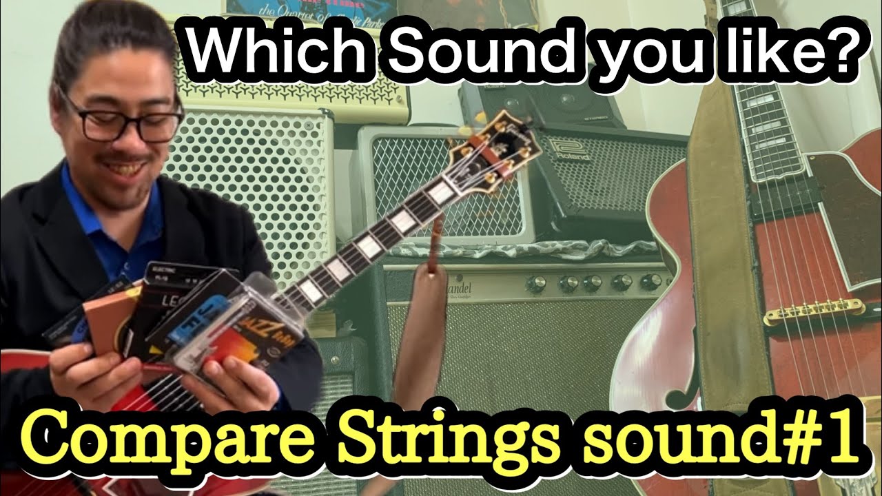Best Guitar Strings for Jazz Guitar #1 : How to Figure out Perfect? Compare few sounds!!