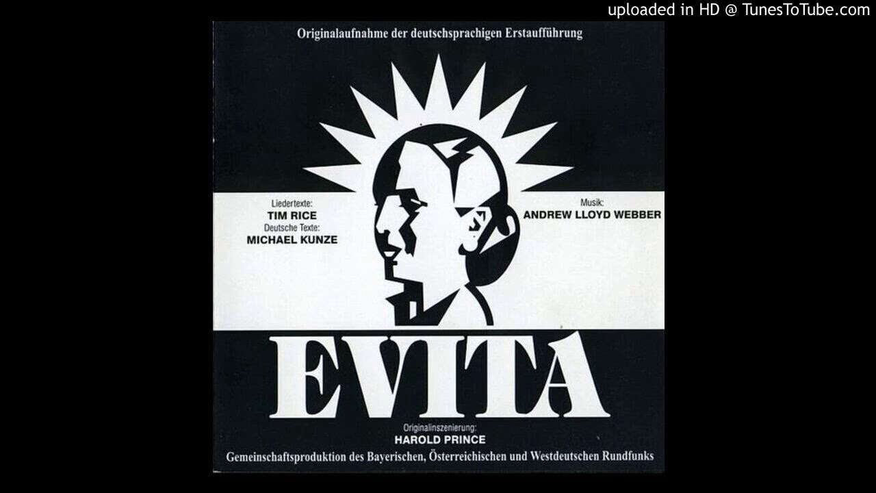 EVITA: Requiem/O Welch ein Zirkus (Requiem/Oh What a Circus)