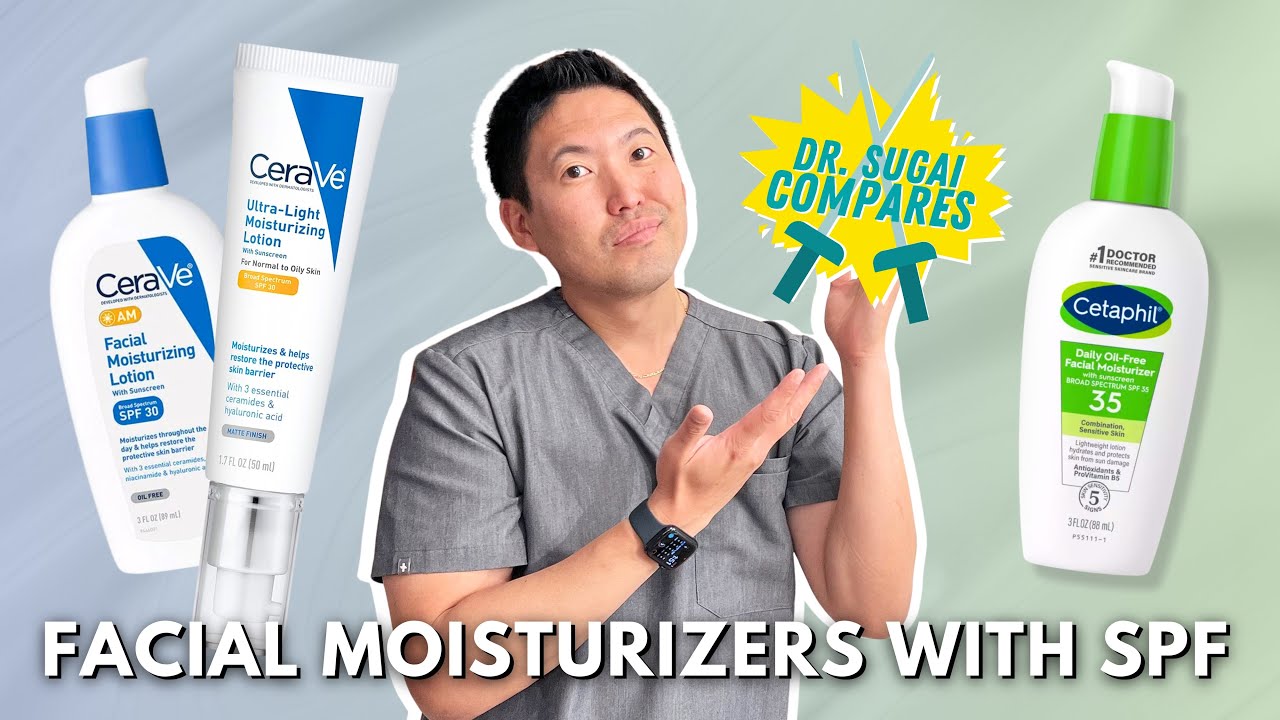 Comparing CeraVe vs Cetaphil Facial Moisturizers with SPF- which should you buy?