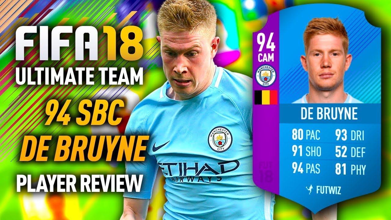 FIFA 18 SBC DE BRUYNE (94) PLAYER REVIEW! FIFA 18 ULTIMATE TEAM!