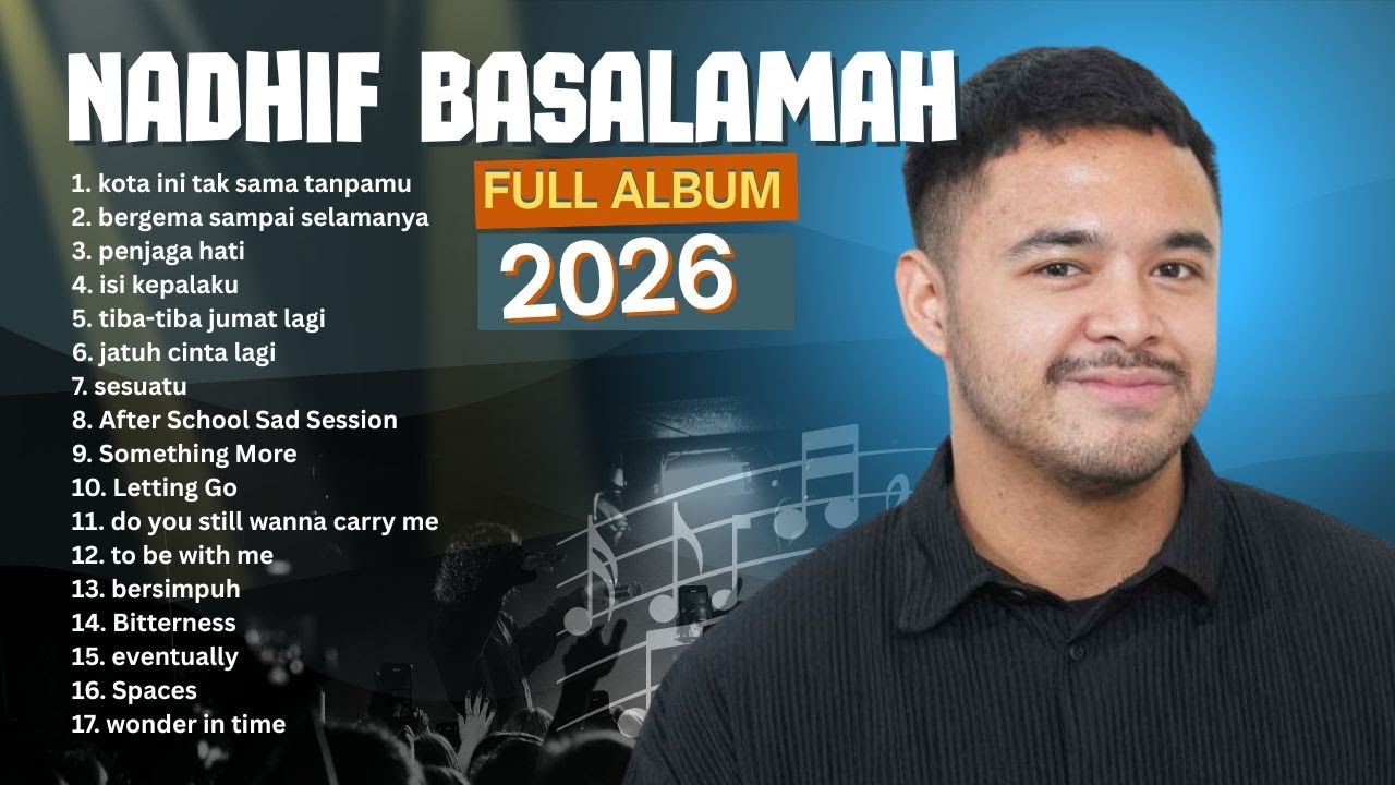 [TANPA IKLAN] Nadhif Basalamah Full Album 2026 || Romantis Viral Top Playlist 2026