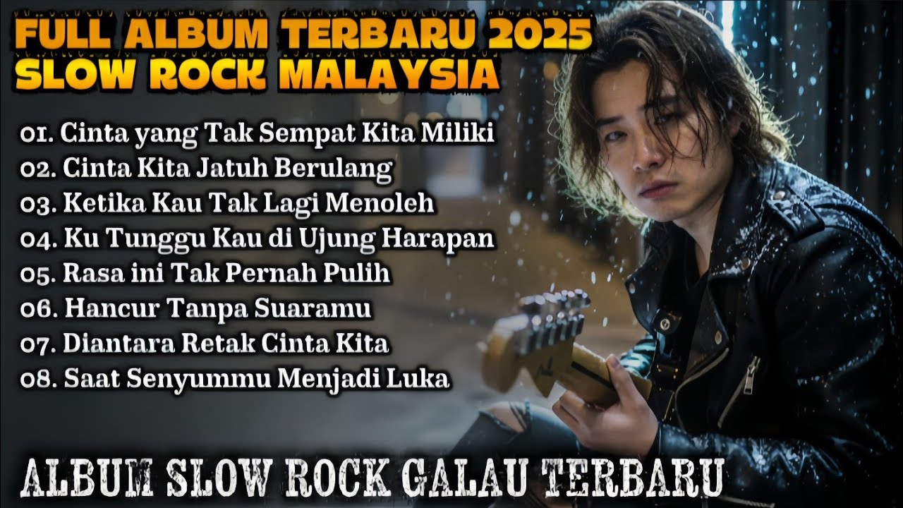Lagu Slow Rock Malaysia 2025 Terbaru | Paling Sedih & Bikin Merinding