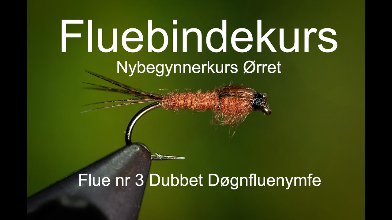 Fluebindekurs del 3. Dubbet døgnfluenynfe