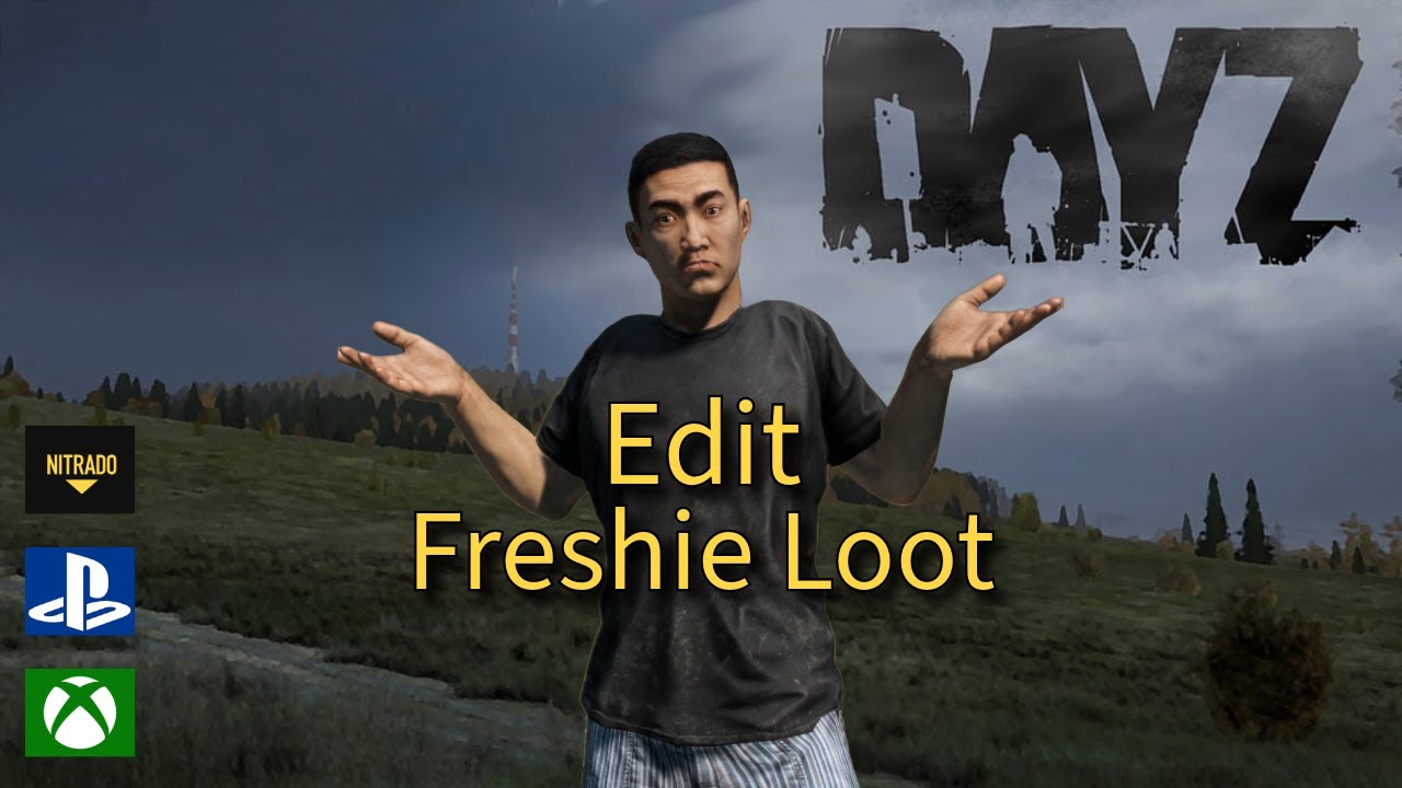 DAYZ | HOW TO EDIT/CHANGE FRESH NEW PLAYER SPAWN GEAR DAYZ PS4/XBOX CONSOLE+PC 2024
