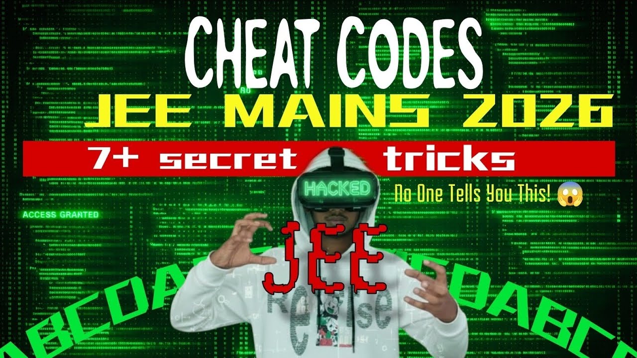 CHEAT CODES FOR JEE MAINS 2026 🔓 | 7+ Smart Tricks to Score More Marks 🚀#jee #jeemain #jee2026 