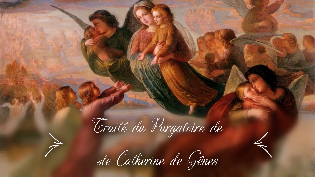 Traité du Purgatoire de ste Catherine de Gênes