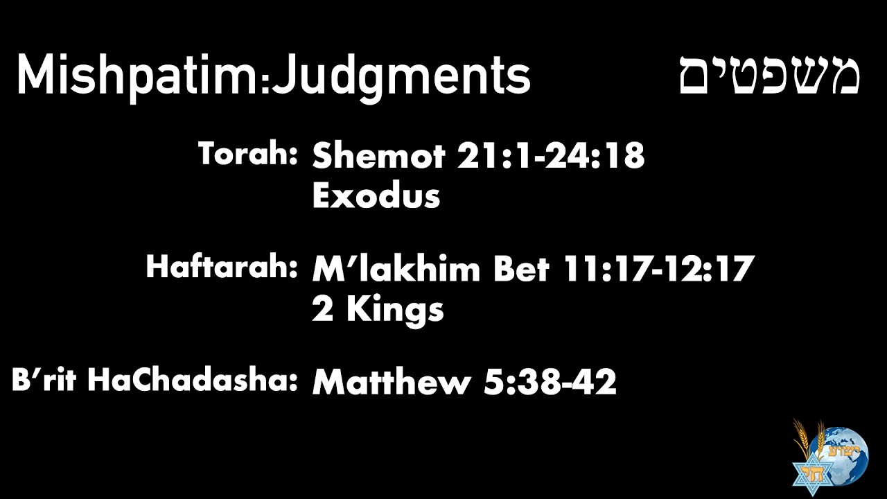 Yeshua Bread of Life - Mishpatim