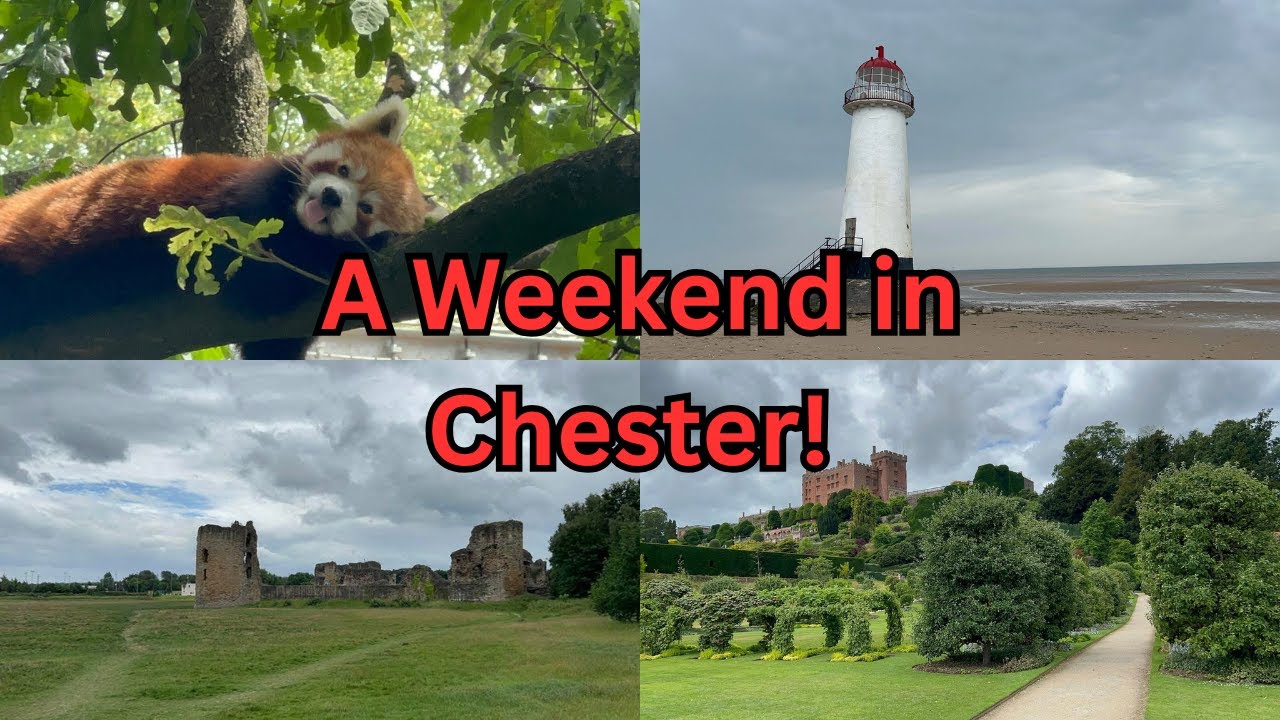 A Weekend in Chester Vlog