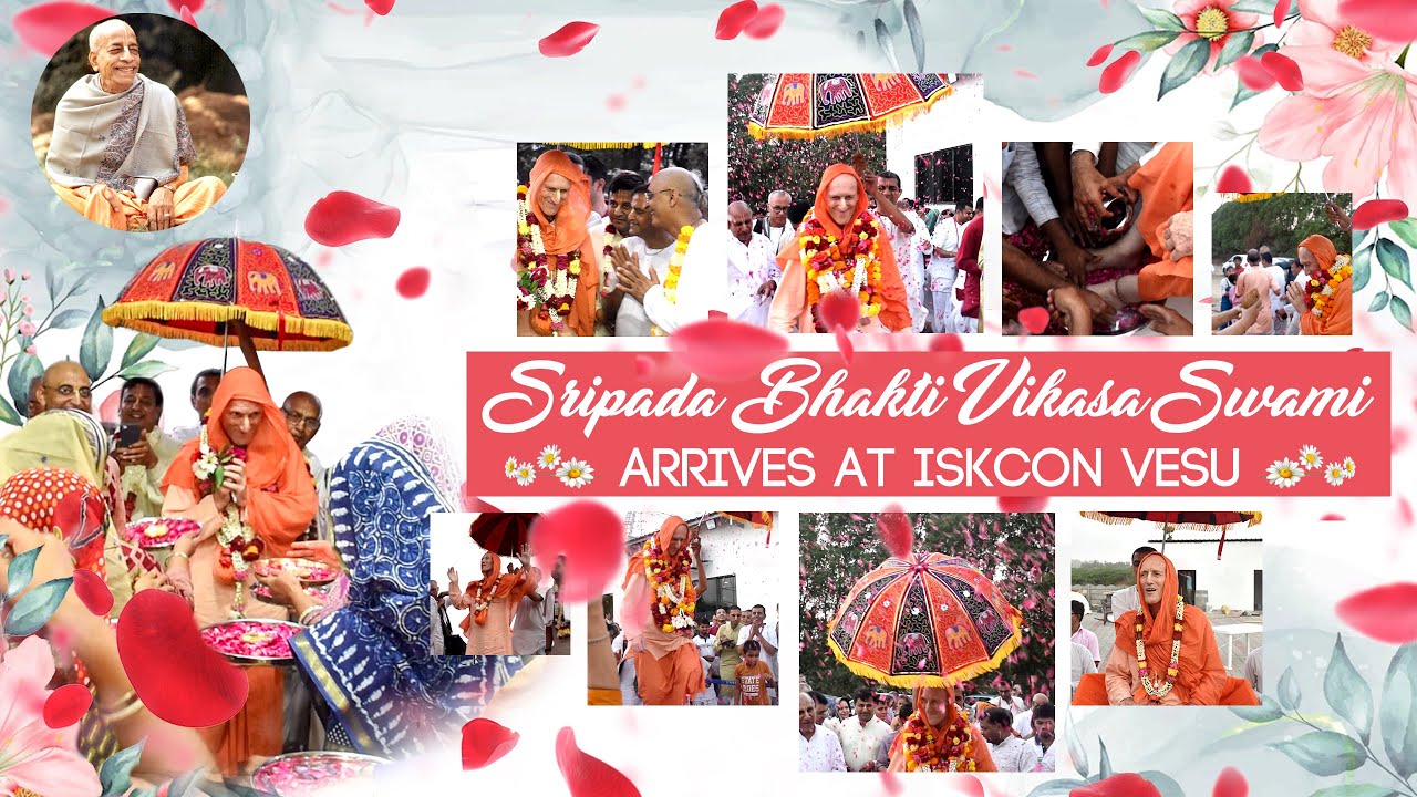Sripada Bhakti Vikasa Swami Arrives at ISKCON Vesu.