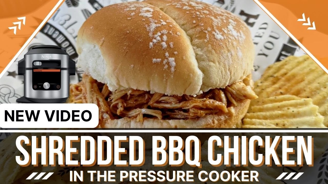 SHREDDED BBQ CHICKEN IN THE PRESSURE COOKER