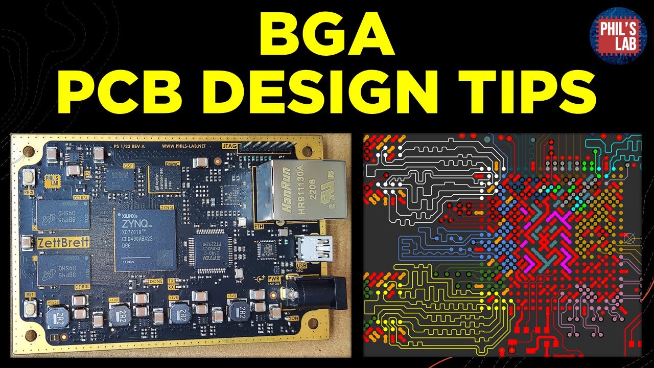 (Sponsored) BGA PCB Design Tips - Phil's Lab #95