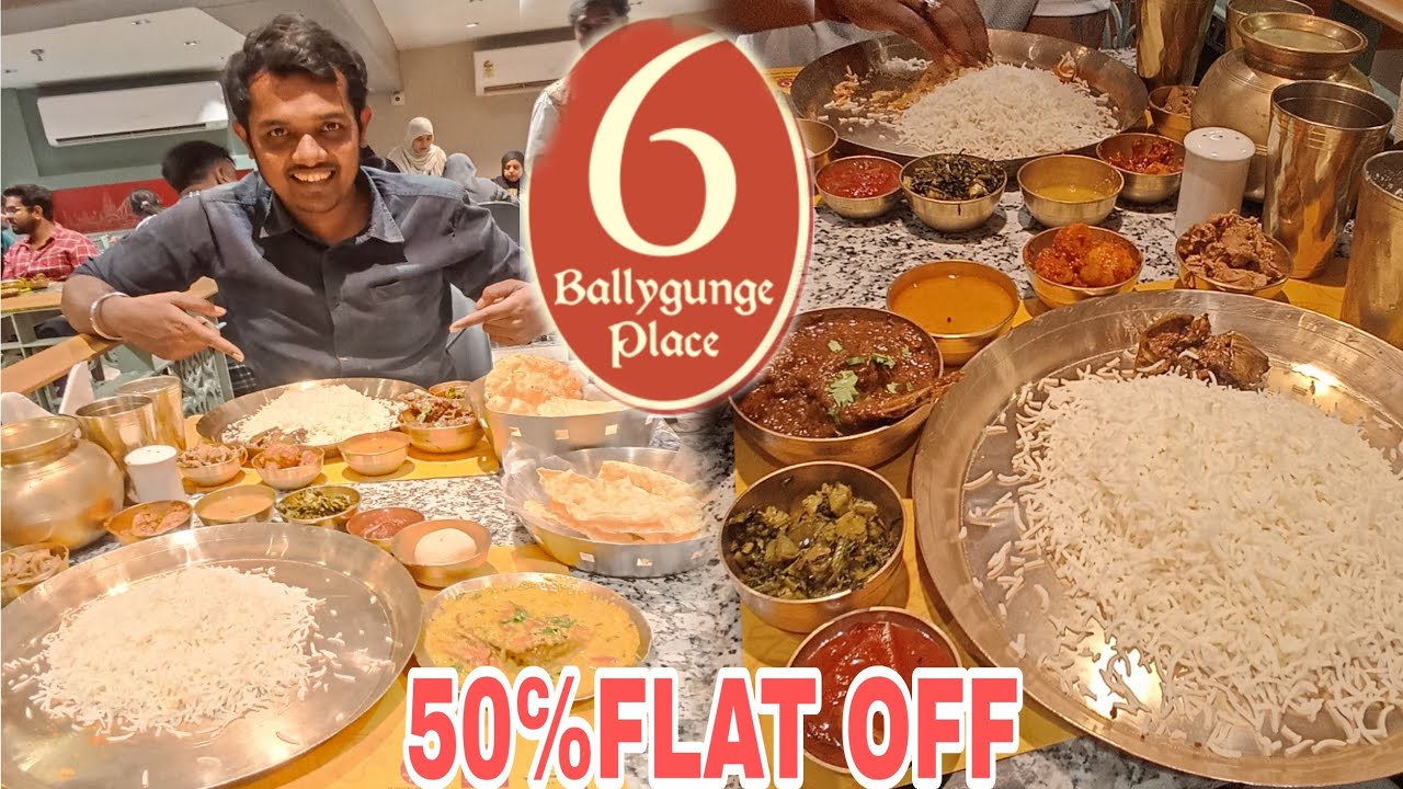 ITNA SASTA 6 BALLYGUNGE PLACE MAIN THALI 😳 | MUTTON/FISH THALI  UNLIMITED ONLY 200Rs MAIN |