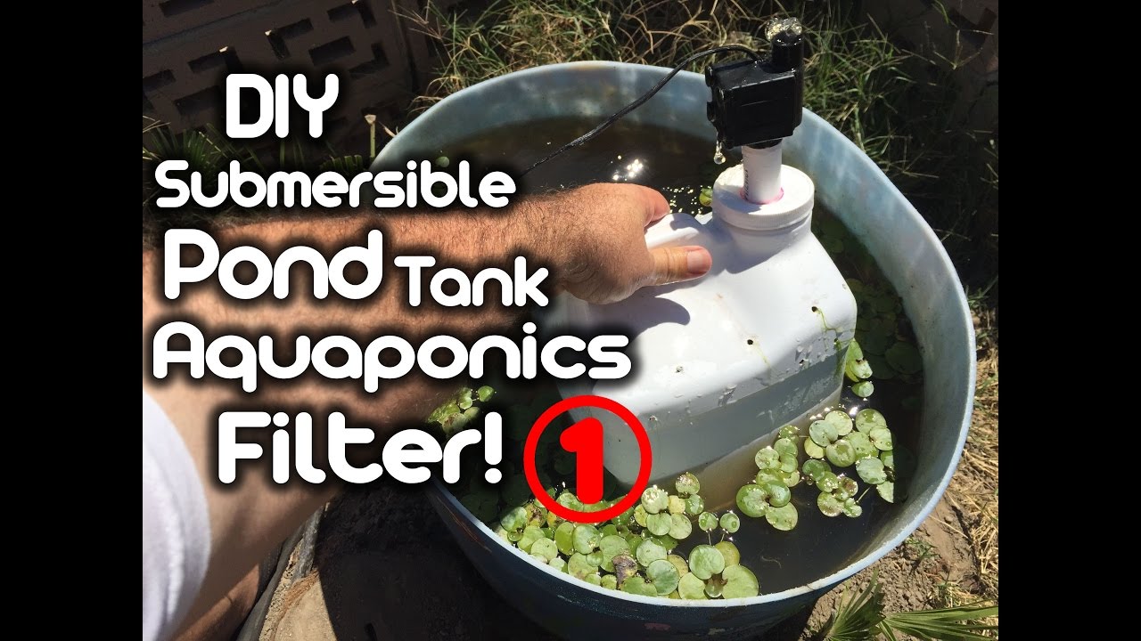 How to: DIY Submersible Pond/Tank/Aquaponics Filter 1