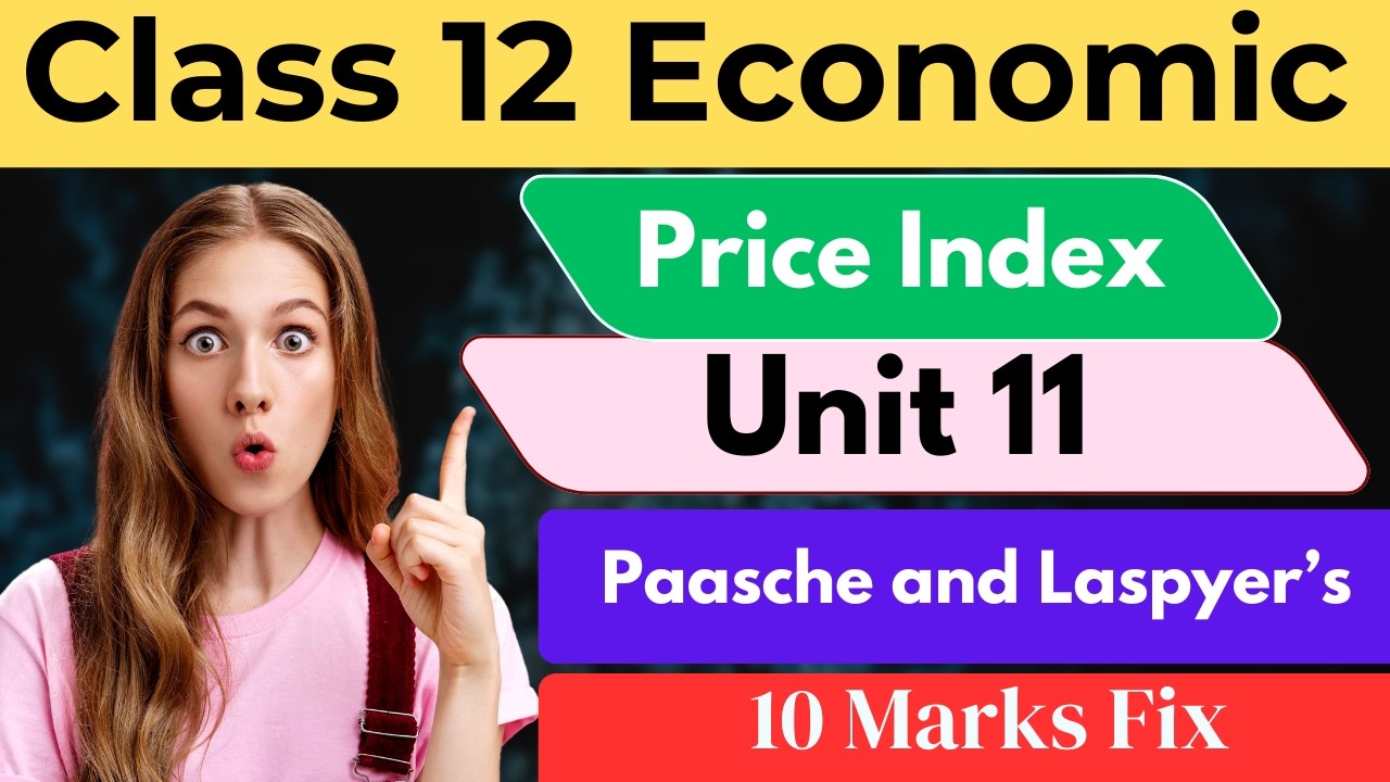 Laspyers or Paasche Method Class 12 economic