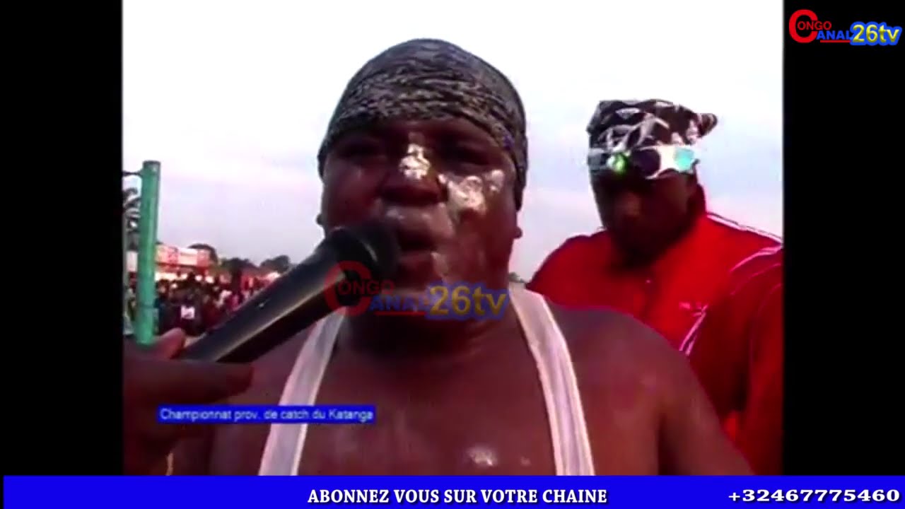 COMBAT DE CATCH CONGOLAIS AVEC MATEMBELE SODA YA POTO VS HITATCHI abonnez vous sur Congo Canal 26TV