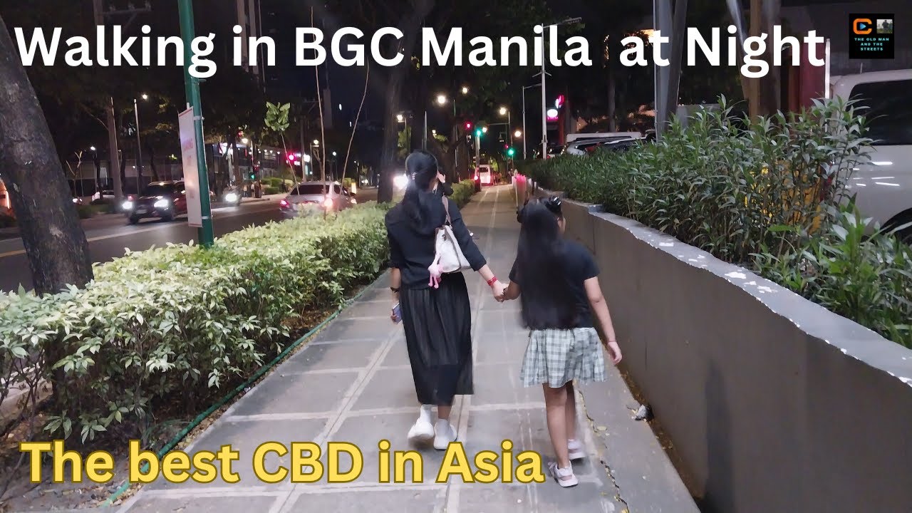 A Night Stroll for the family through BGC Manila's CBD, perhaps the best in Asia #walking #manila