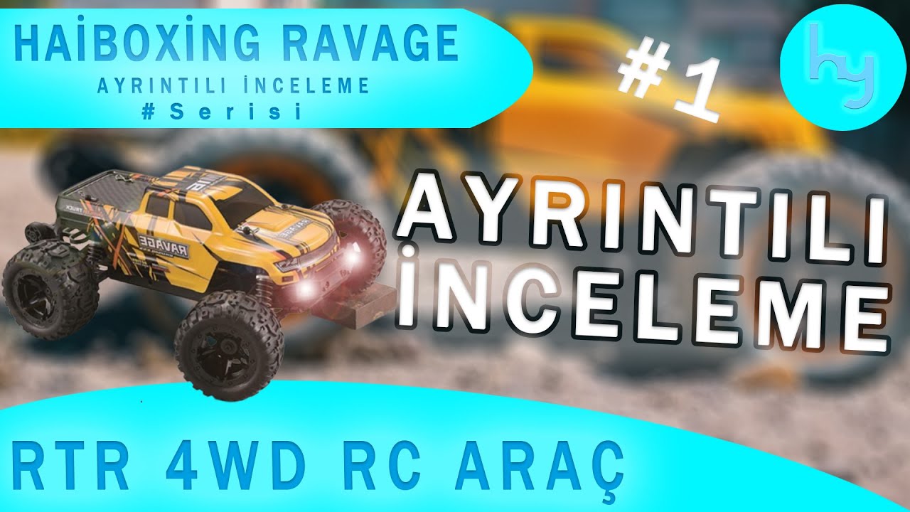 RC 4 WD araç ayrıntılı inceleme | Haiboxing Ravage | Halit Youtube'da