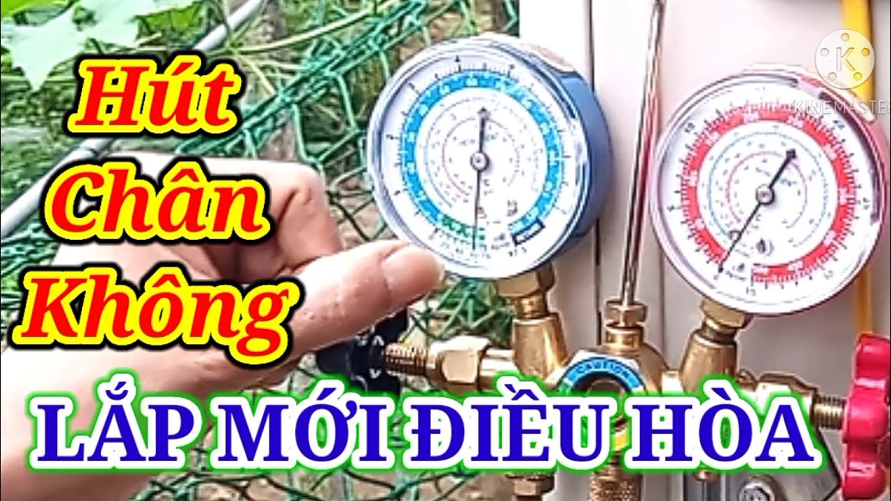 Hút chân không khi lắp mới điều hòa máy lạnh. @Điện người xứ Nghệ