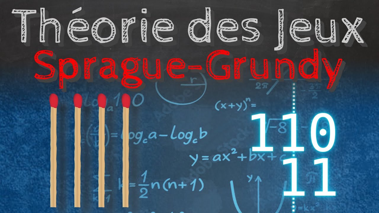 Théorie des jeu: Nim et Sprague-Grundy - Passe-science #49