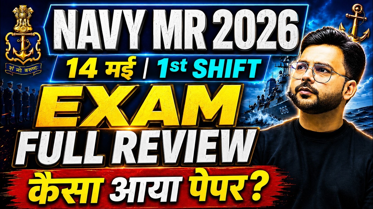 Navy MR 1 2027 Exam Analysis |14 May Shift 1st | Navy MR 1st Shift Paper Review |Navy MR Exam Review